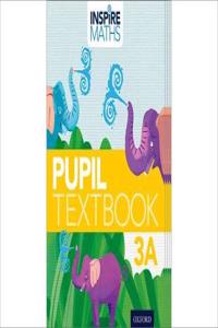 Inspire Maths: Pupil Book 3A (Pack of 15)