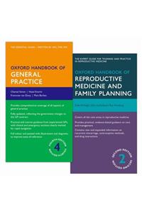 Oxford Handbook of General Practice 4e & Oxford Handbook of Reproductive Medicine and Family Planning 2e Pack