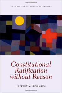 Constitutional Ratification without Reason