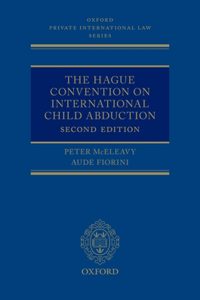 Hague Convention on International Child Abduction 2nd Edition