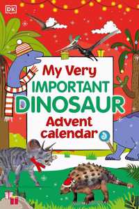 My Very Important Dinosaur Advent Calendar