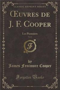 Oeuvres de J. F. Cooper, Vol. 6