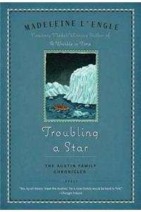 Troubling a Star