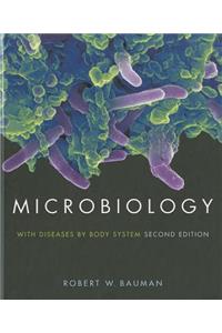 Microbiology with Diseases by Body System (Mastering package component item)