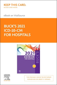 Buck's 2021 ICD-10-CM for Hospitals - Elsevier E-Book on Vitalsource (Retail Access Card)