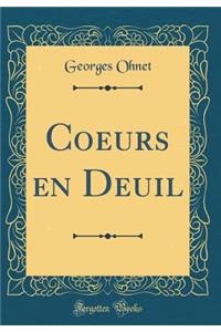 Coeurs en Deuil (Classic Reprint)