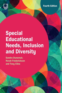 Special Educational Needs, Inclusion and Diversity, 4e