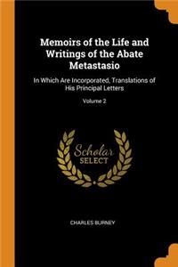 Memoirs of the Life and Writings of the Abate Metastasio