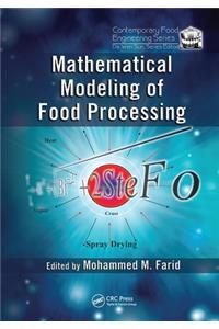 Mathematical Modeling of Food Processing