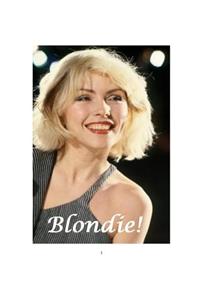 Blondie!