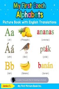 My First Czech Alphabets Picture Book with English Translations