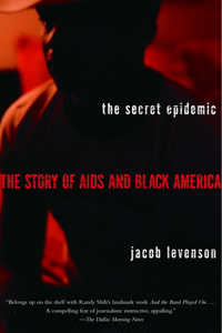The Secret Epidemic