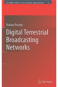 Digital Terrestrial Broadcasting Networks