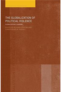 Globalization of Political Violence