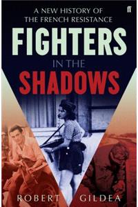 Fighters in the Shadows