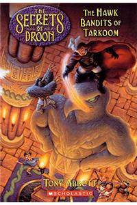 Hawk Bandits of Tarkoom