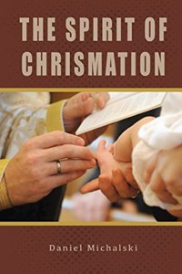 Spirit of Chrismation