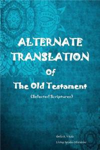 Alternate Translation of the Old Testament