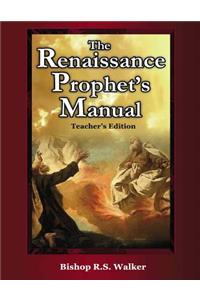 Renaissance Prophet's Manual