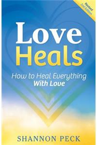 Love Heals