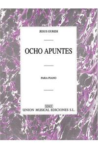 Guridi Ocho Apuntes Piano