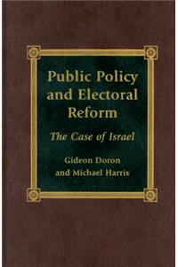 Public Policy and Electoral Reform