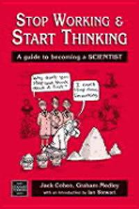 Stop Working and Start Thinking