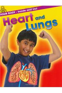 Heart and Lungs