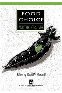 Food Choice and the Consumer