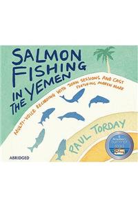 Salmon Fishing in the Yemen