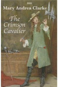 The Crimson Cavalier