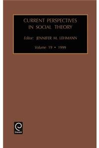 Current Perspectives in Social Theory