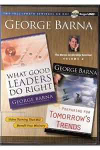 Barna Leadership Seminar, Volume 2