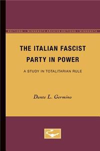 Italian Fascist Party in Power