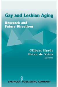 Gay and Lesbian Aging