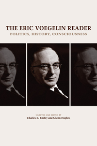 The Eric Voegelin Reader