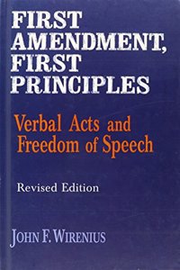 First Amendment, First Principles