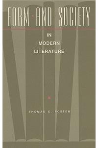 Form and Society in Modern Literature