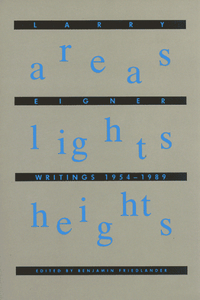 Areas Lights Heights: Writings 1954-1989