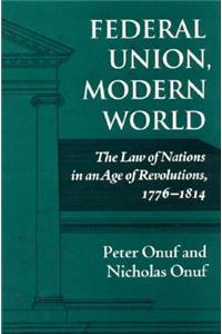 Federal Union, Modern World