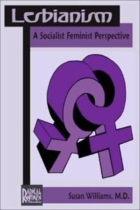 Lesbianism: A Socialist Feminist Perspective