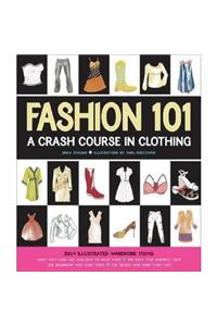 Fashion 101: A Crash Course in Clothing