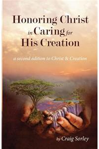Honoring Christ in Caring for His Creation
