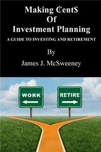 Making ₵ent$ of Investment Planning
