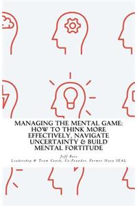 Managing The Mental Game