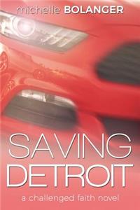 Saving Detroit