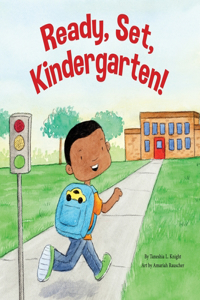 Ready, Set, Kindergarten!