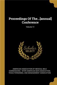 Proceedings Of The...[annual] Conference; Volume 11