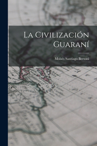 civilización guaraní