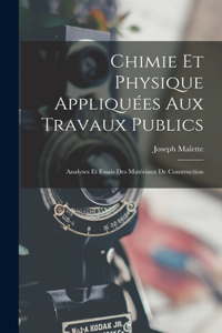 Chimie Et Physique Appliquées Aux Travaux Publics